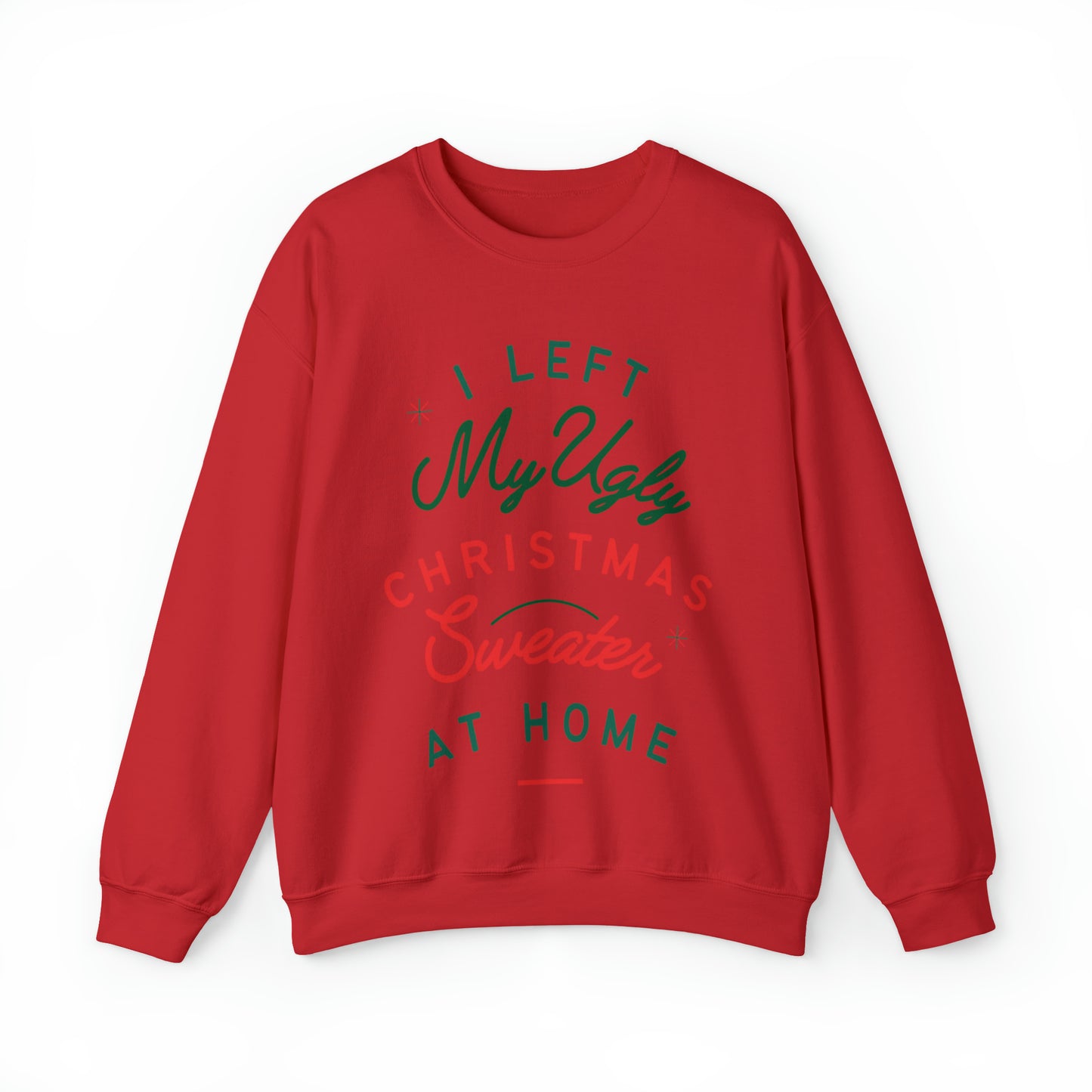 My Ugly Christmas Sweater Crewneck Sweatshirt