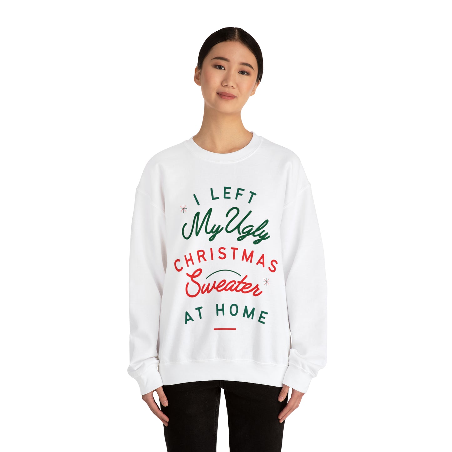 My Ugly Christmas Sweater Crewneck Sweatshirt