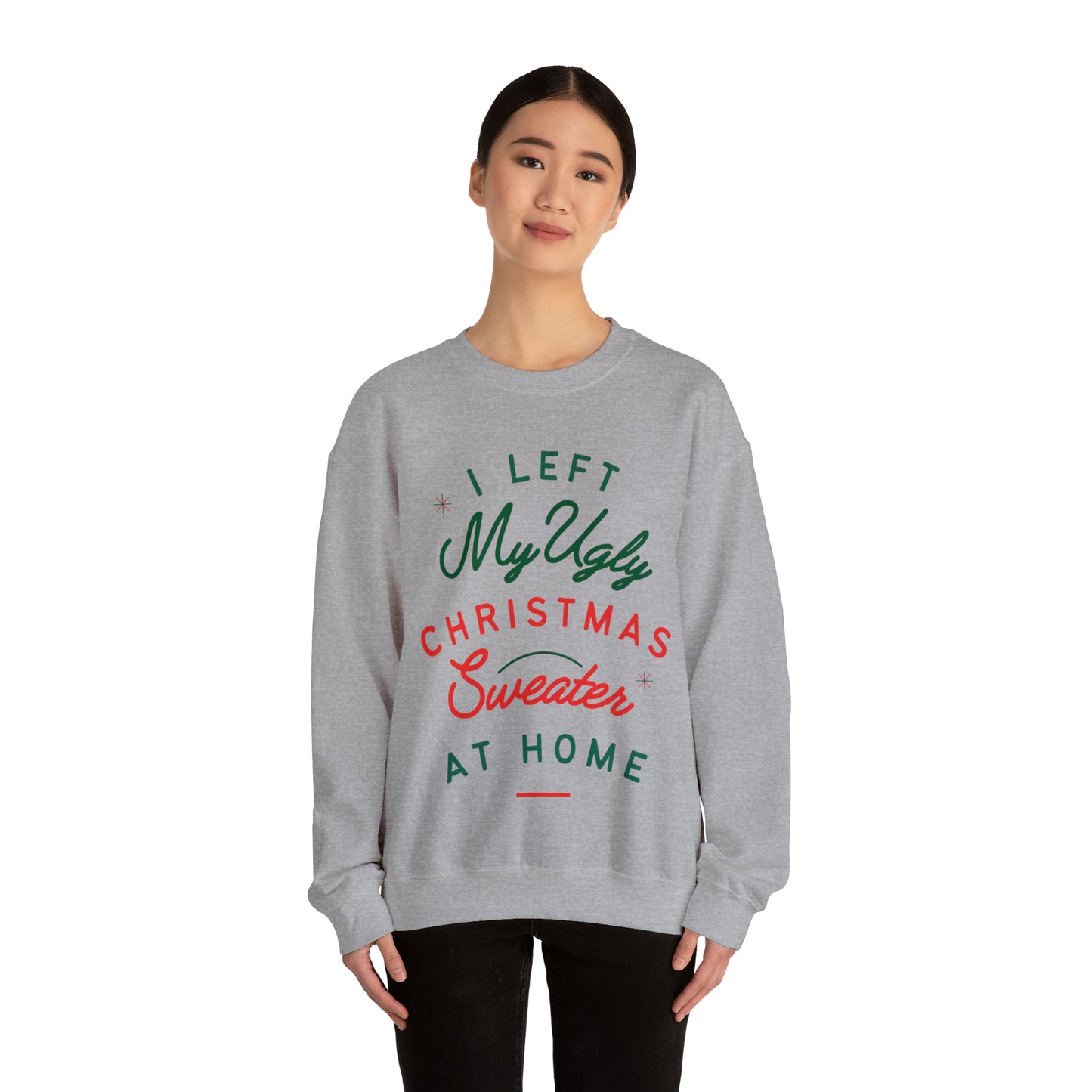 My Ugly Christmas Sweater Crewneck Sweatshirt