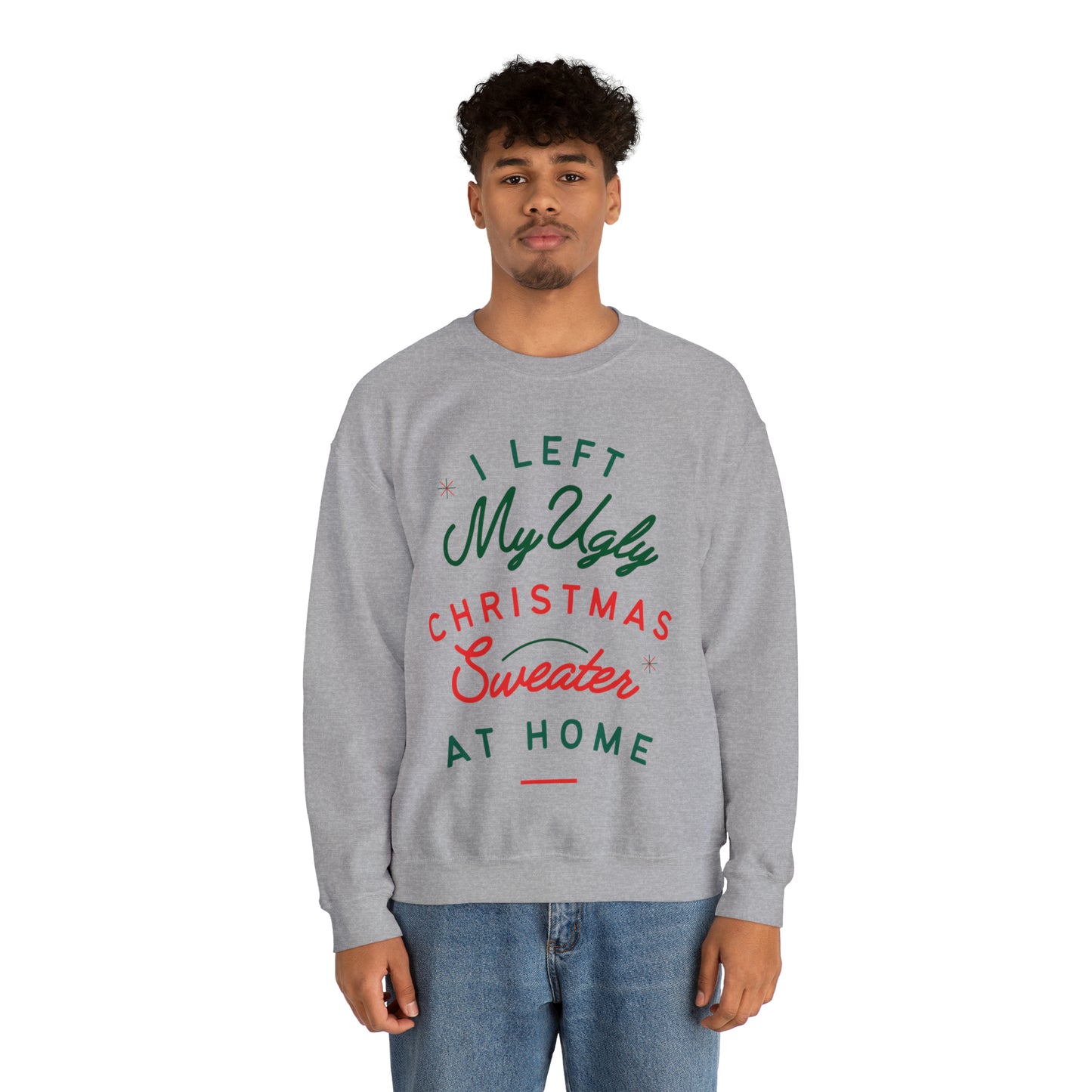 My Ugly Christmas Sweater Crewneck Sweatshirt