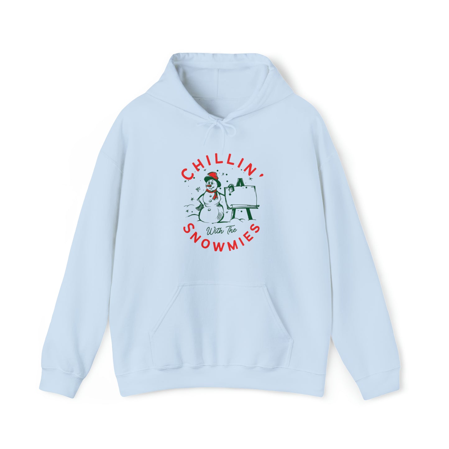 Chillin With The Snowmies Hoodie Sweatshirt