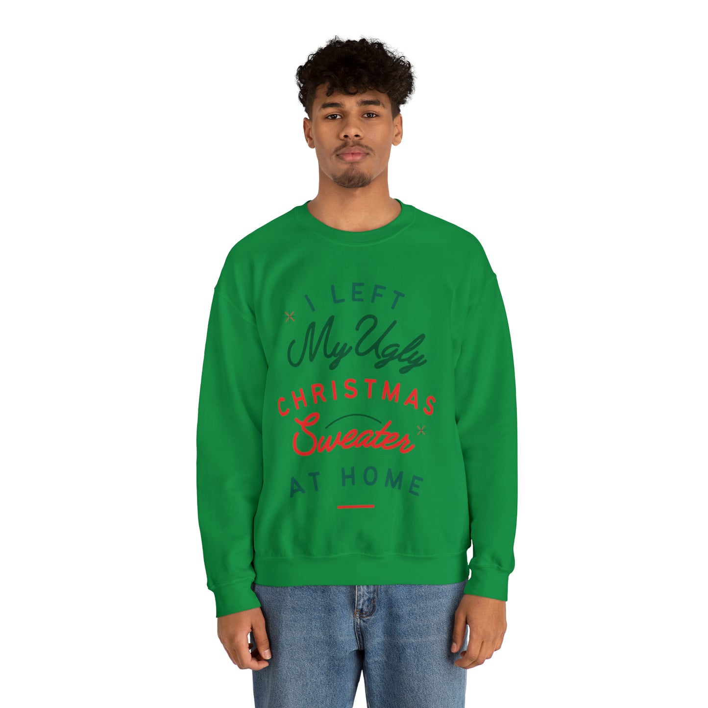 My Ugly Christmas Sweater Crewneck Sweatshirt