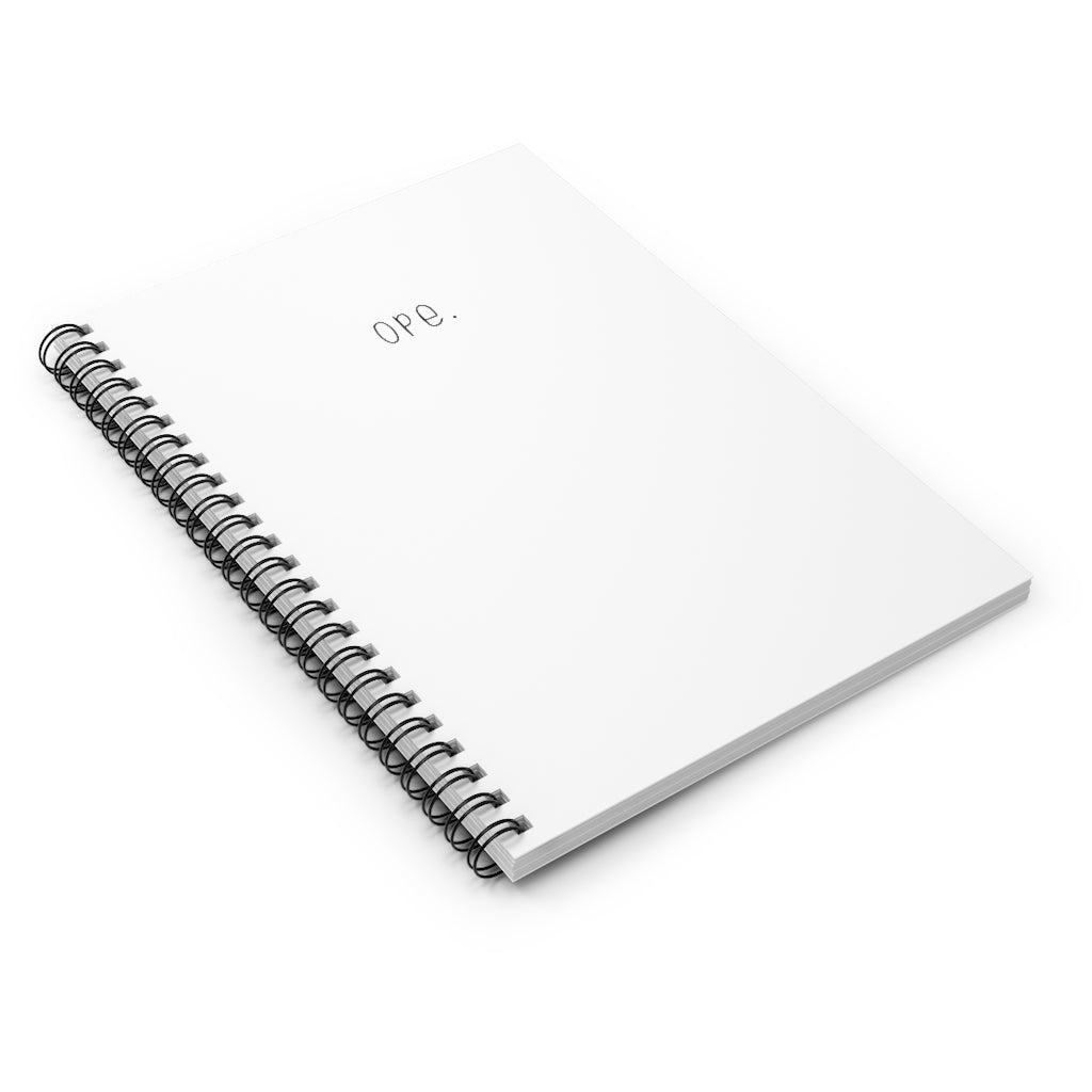 Ope. Ope is a tiny exclamation of surprise, a word you would use if you, say, accidentally bumped into somebody. As in: "Ope, sorry!" This notebook can do the polite apologies so you don't have to! Perfect gift for that midwestern soul in your life! This journal has 118 ruled line single pages for you to fill up!
