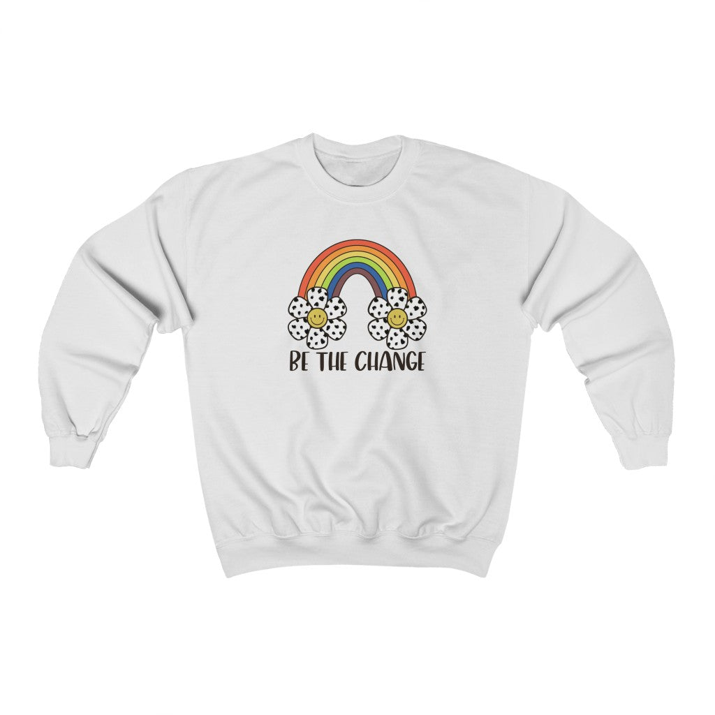Be the Change Crewneck Sweatshirt - @thatmamateacherlife Exclusive!