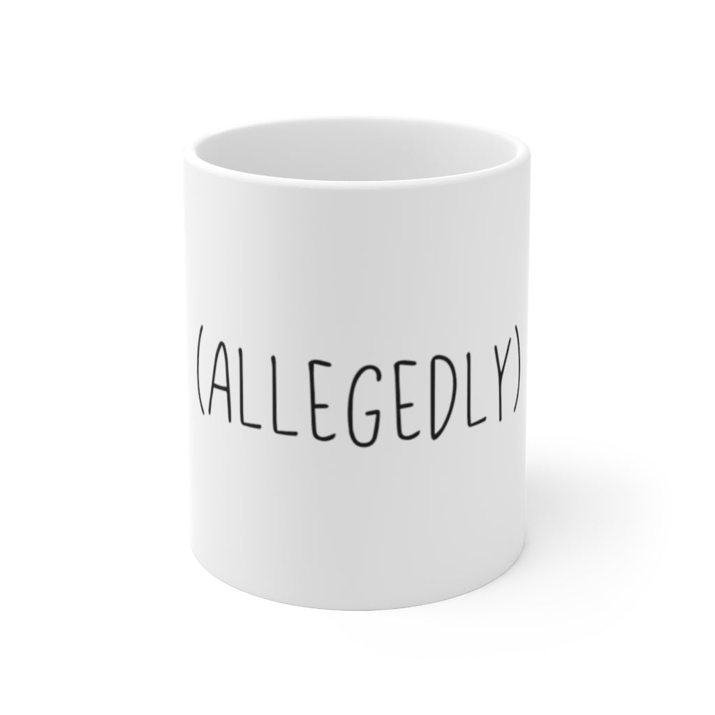 This ceramic mug is amazing... allegedly. This funnmug will show off your sense of humor or make a great gift for the jokester in your life. This mug is 11 oz, lead and BPA free, and microwave and dishwasher safe!