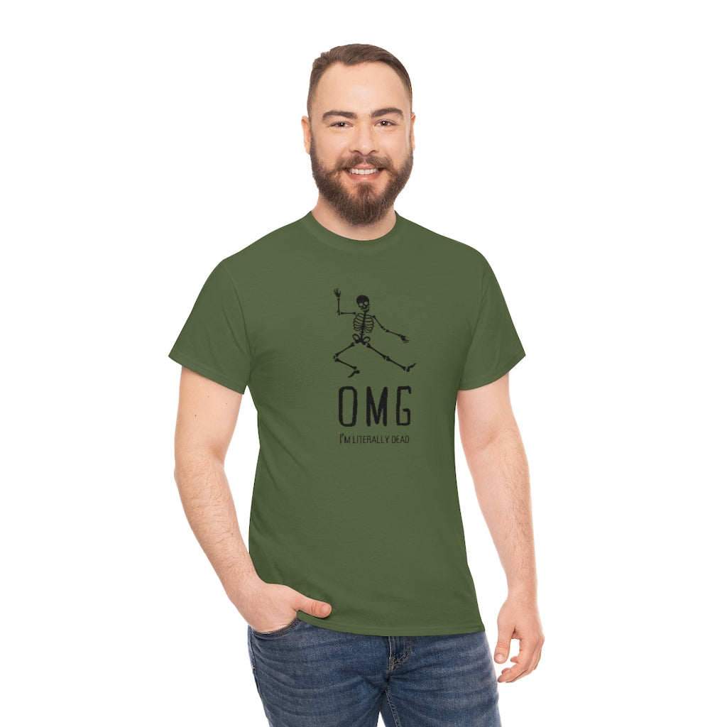 OMG I'm Literally Dead Funny Skeleton Cotton T-shirt