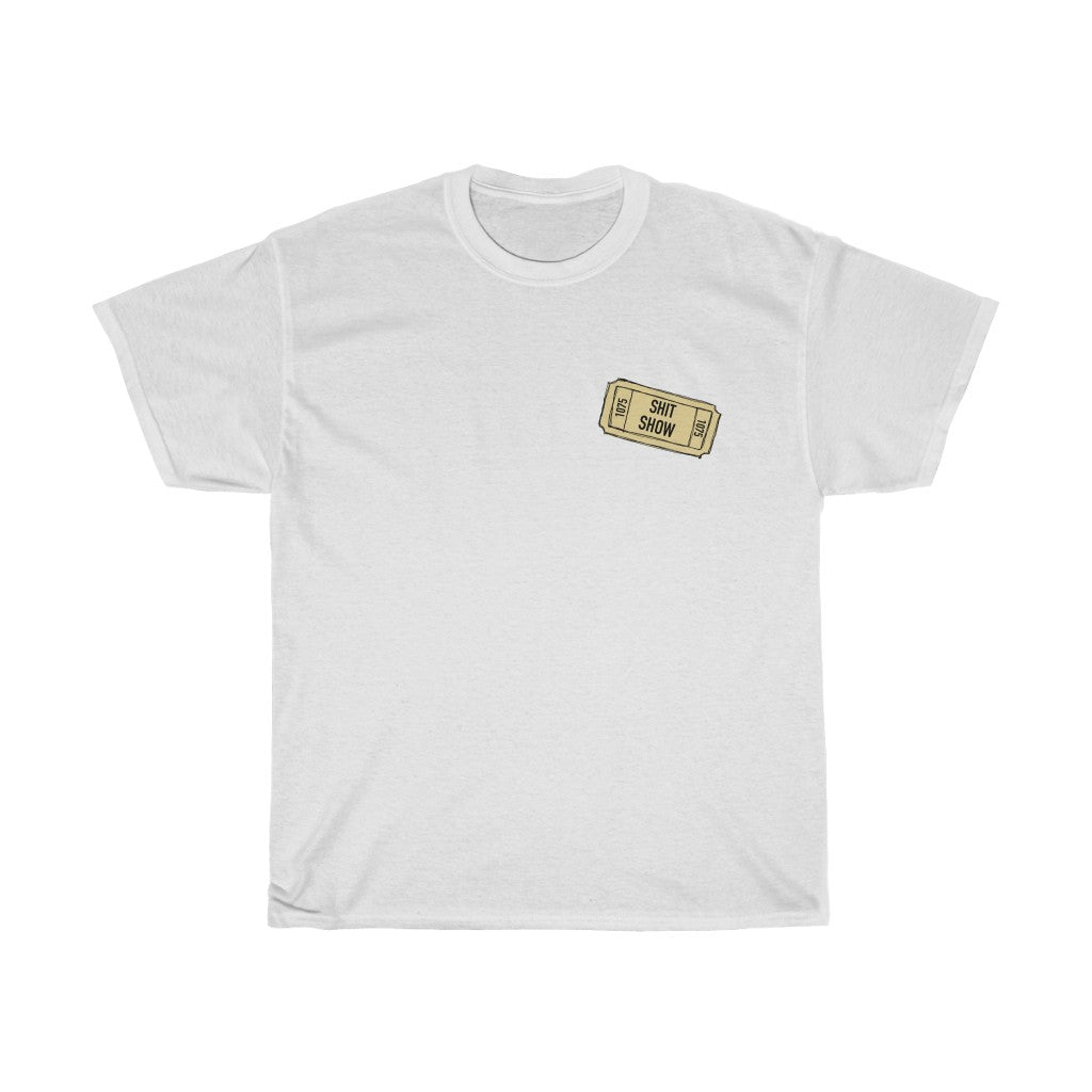 Shit Show...One ticket please! This funny cotton t-shirt is perfect for those days when you feel like everything is falling apart and life is just a shit show. Cozy up in this t-shirt and handle the day! Perfect for "those" people in your life ;)