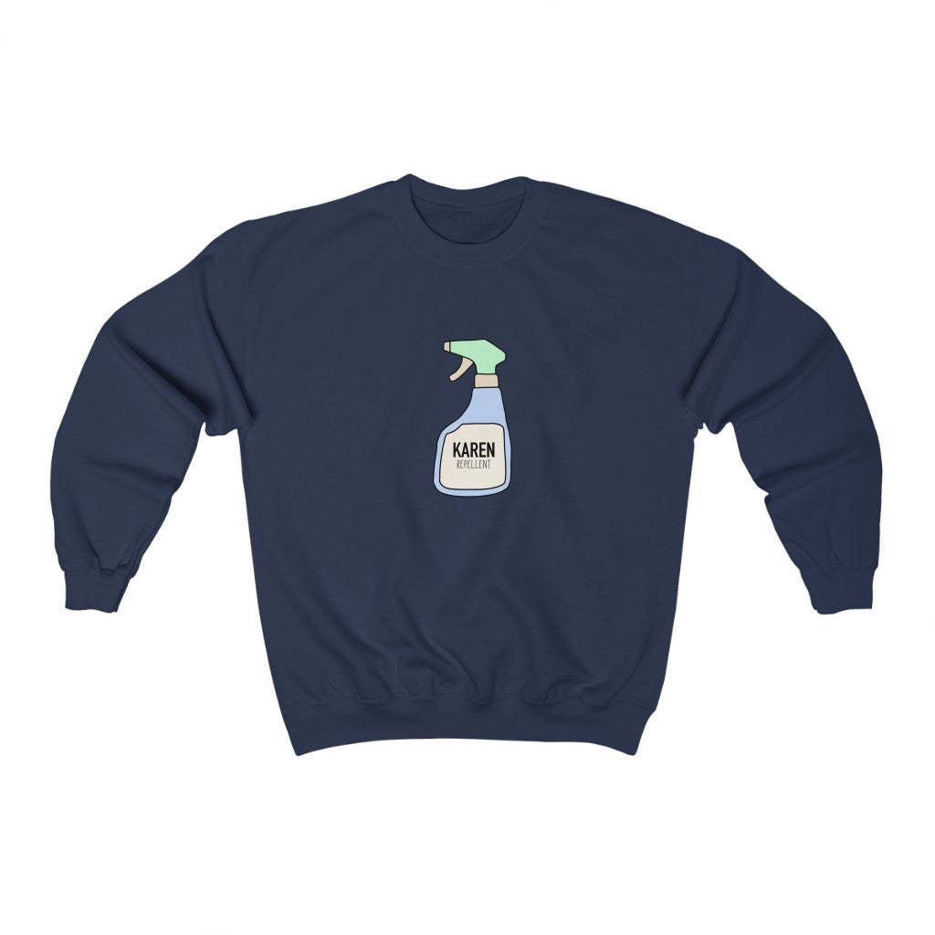 Keep those Karen's away with this funny Karen repellent crewneck sweatshirt. Avoid being cancelled while staying cozy in this sweatshirt.