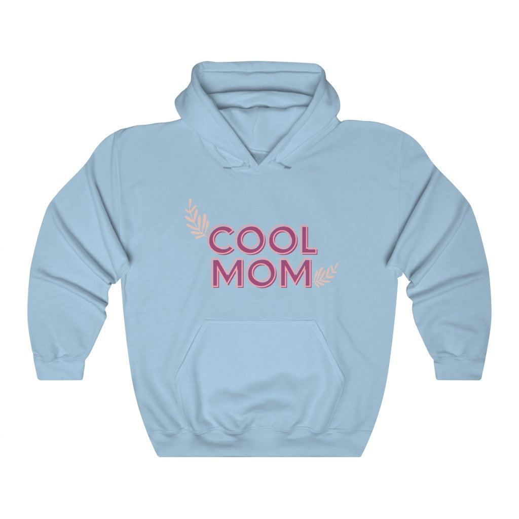 Cool Mom Hoodie Sweatshirt