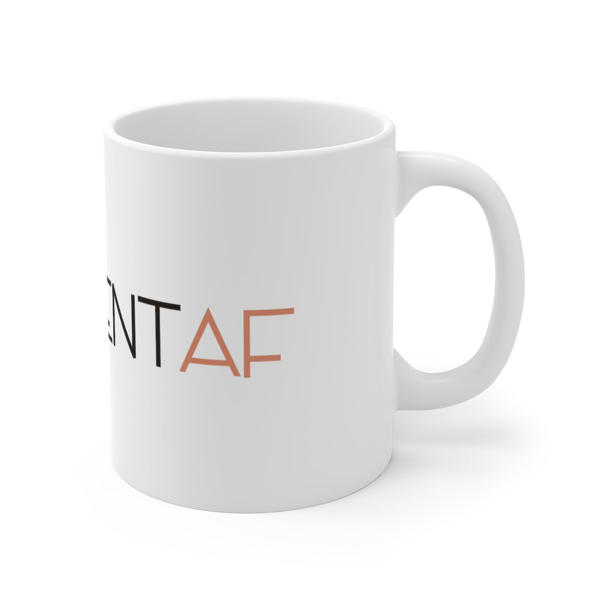 Confident AF Mug 11oz - @shannonracheltaylor Exclusive!