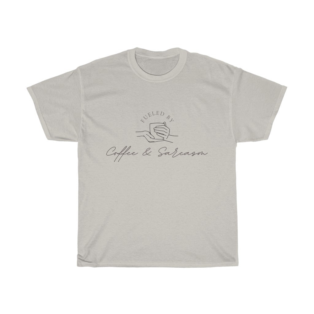 Fueled by coffee and sarcasm, that's all there is to it. Show off your love for coffee and sass with this graphic t-shirt. Designed with a soft cotton, you can stay comfortable on your way to the coffee shop with a whole bunch of attitude.