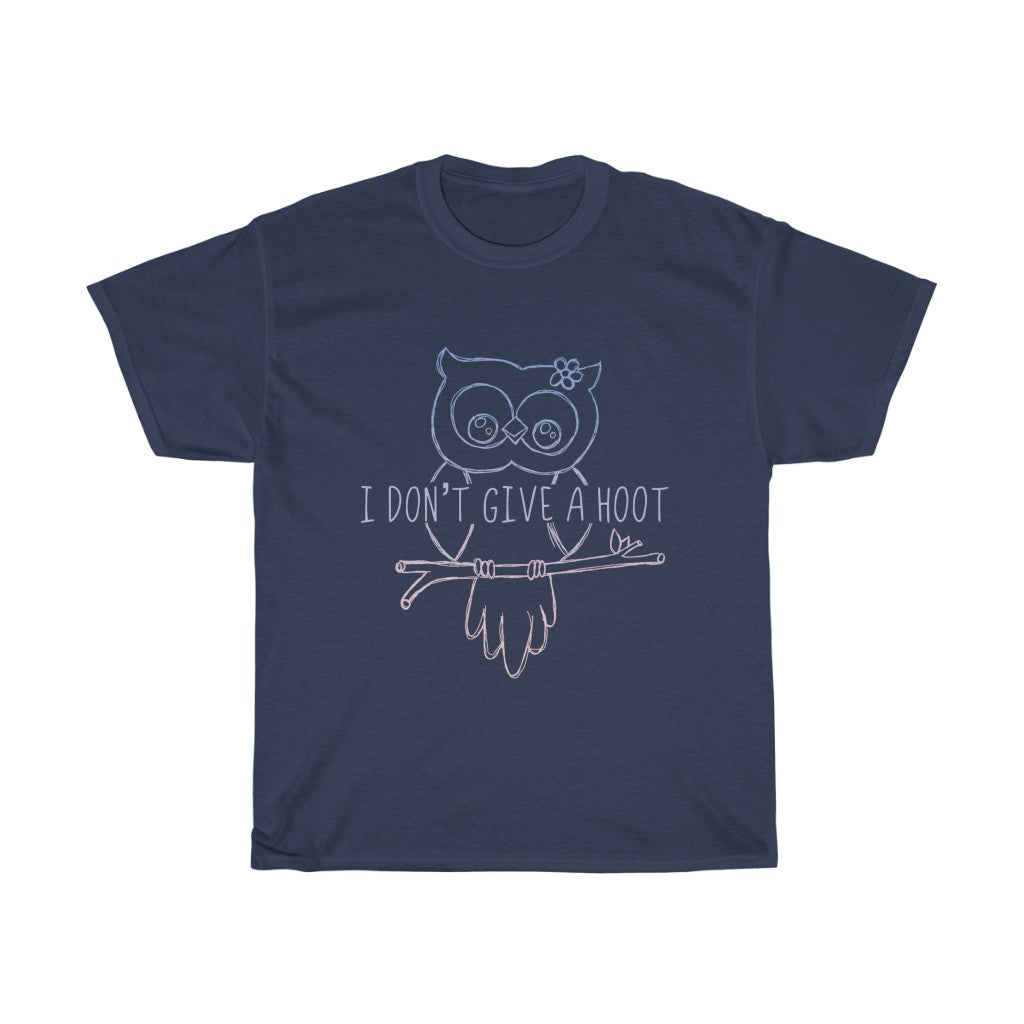 I Don't Give a Hoot! This funny cotton t-shirt is a great way to show your personal sense of humor and your love for cute owls! Also makes a perfect gift for that punny friend in your life!