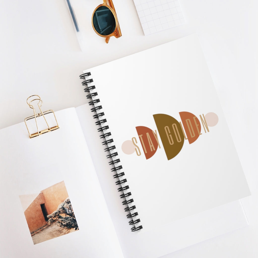 Stay Golden Spiral Notebook - Ruled Line