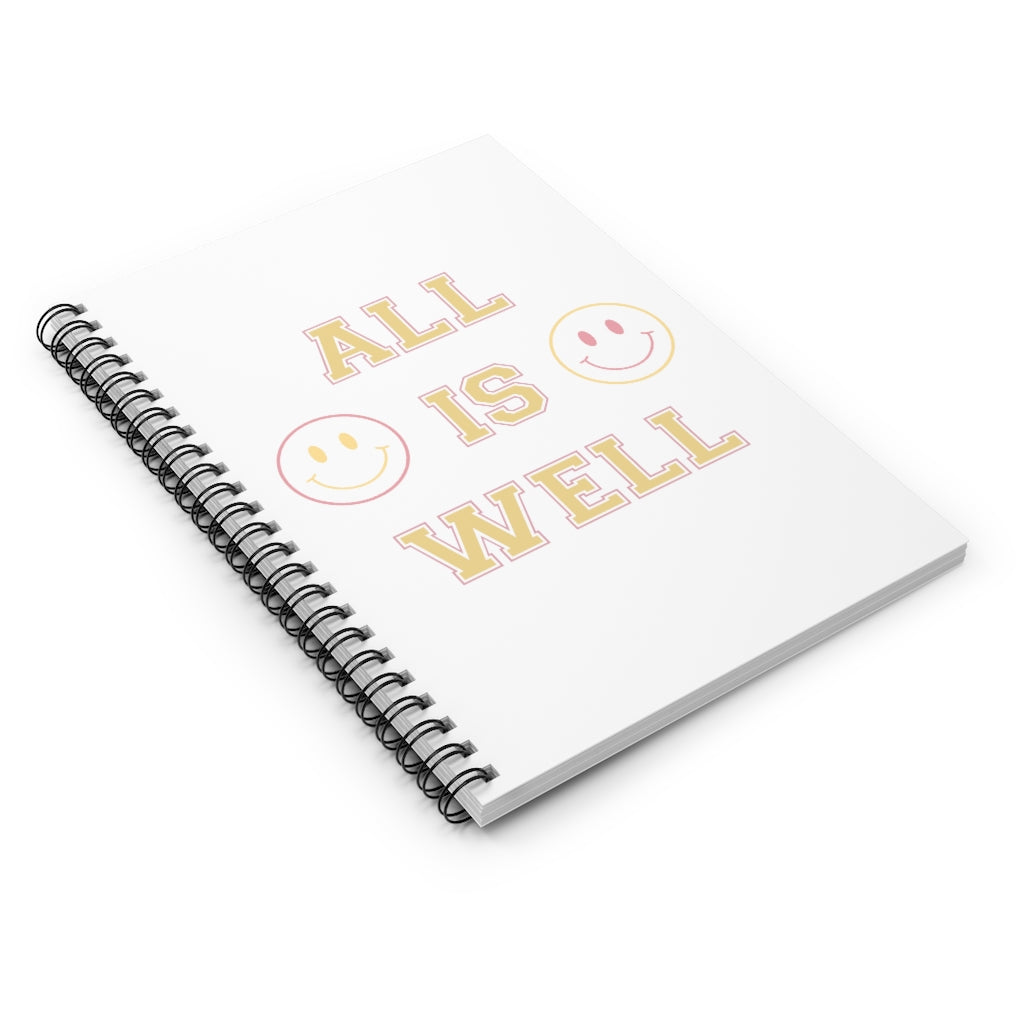 All is Well Spiral Notebook - Ruled Line
