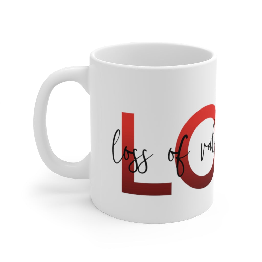 LOVE - Loss of Valuable Energy! Am I Right? This hceramic mug is perfect for sitting at home drinking tea while being skeptical of love! Say what all us single people are thinking with this mug! This mug is 11 oz, lead and BPA free, and microwave and dishwasher safe!