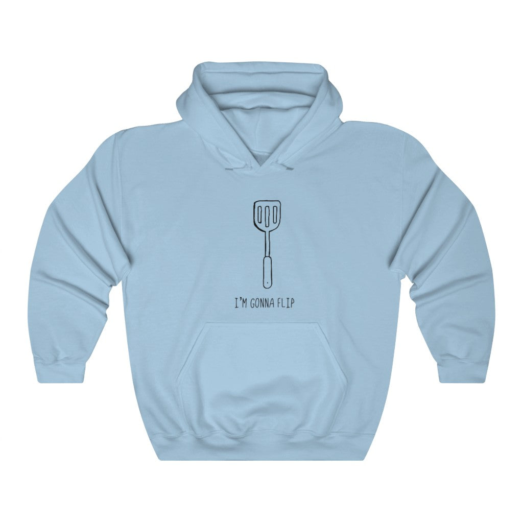 I'm Gonna Flip! This funny hoodie sweatshirt says what every spatula and person is thinking... I'm gonna flip! This hoodie would make the perfect gift for that dad joke making friend, or just to show off your sense of humor at those brisk barbeques!