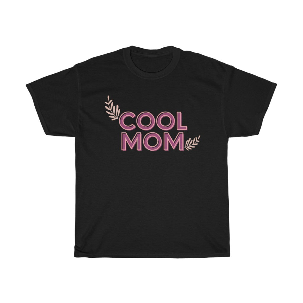 Cool Mom Cotton T-shirt