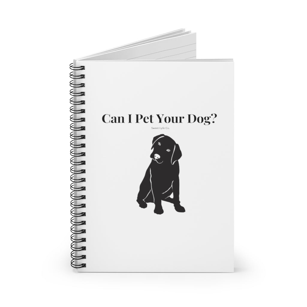Every time you walk past a dog, your first thought is always “Can I Pet Your Dog?” This funny dog notebook is perfect for all occasions. So next time a cute pup come sup to you, you won’t even have to say a word. This journal has 118 ruled line single pages for you to fill up!