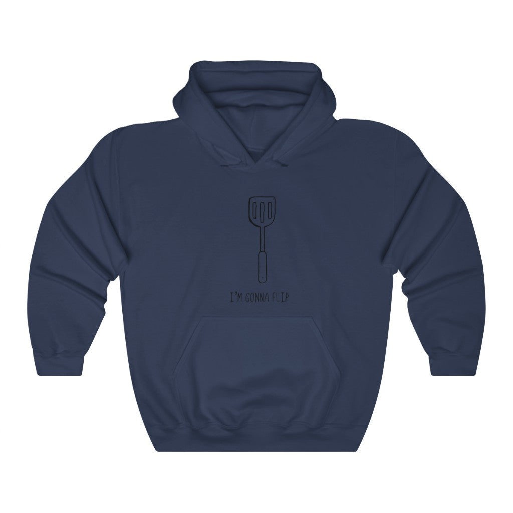 I'm Gonna Flip! This funny hoodie sweatshirt says what every spatula and person is thinking... I'm gonna flip! This hoodie would make the perfect gift for that dad joke making friend, or just to show off your sense of humor at those brisk barbeques!
