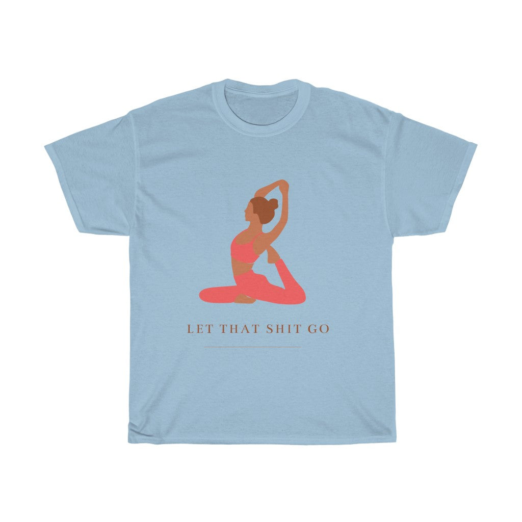 Take a deep breath in and out. This yoga inspired cotton t-shirt is designed with the phrase “Let That Shit Go”. Manifest all good things coming to you in the future with this stylish piece. Wear it with your favorite pair of leggings and feel all the good vibes. Made with a plush cotton, it is like wearing a blanket.