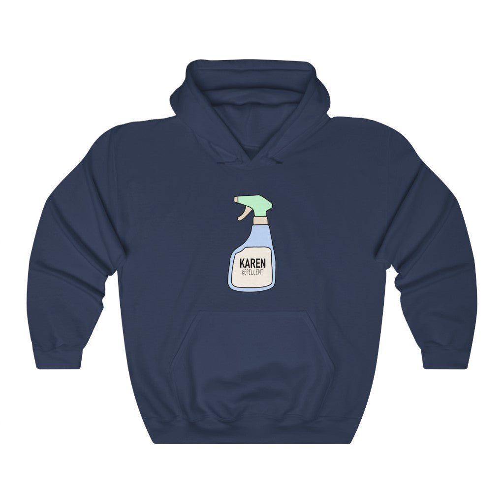 Keep those Karen's away with this funny Karen repellent hoodie. Avoid being cancelled while staying cozy in this hoodie.