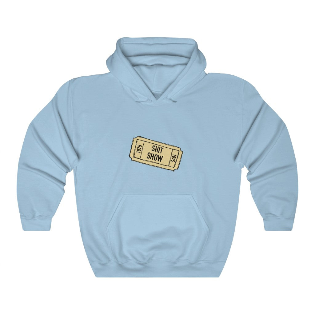 Shit Show...One ticket please! This funny hoodie sweatshirt is perfect for cozying up on those days when you feel like everything is falling apart and life is just a shit show. Cozy up in this hoodie and handle the day! Perfect for "those" people in your life ;)