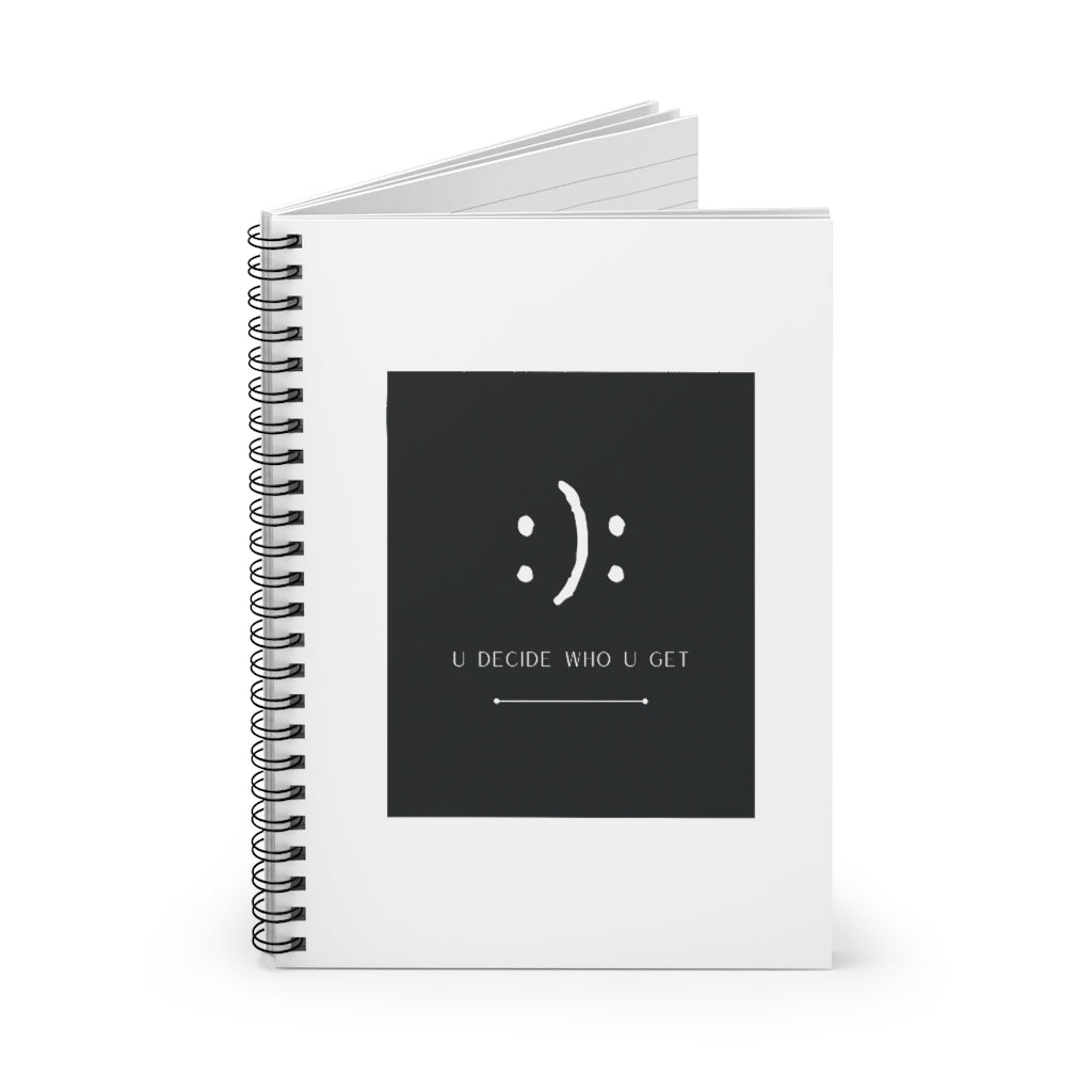 The you decide who you get smiley face notebook is perfect for people who can't hide their emotions on their face. This smiley face will let people know up front your personality in a fun and sassy way. The edgy modern graphic will fit easily onto your daily accessories! This journal has 118 ruled line single pages for you to fill up!