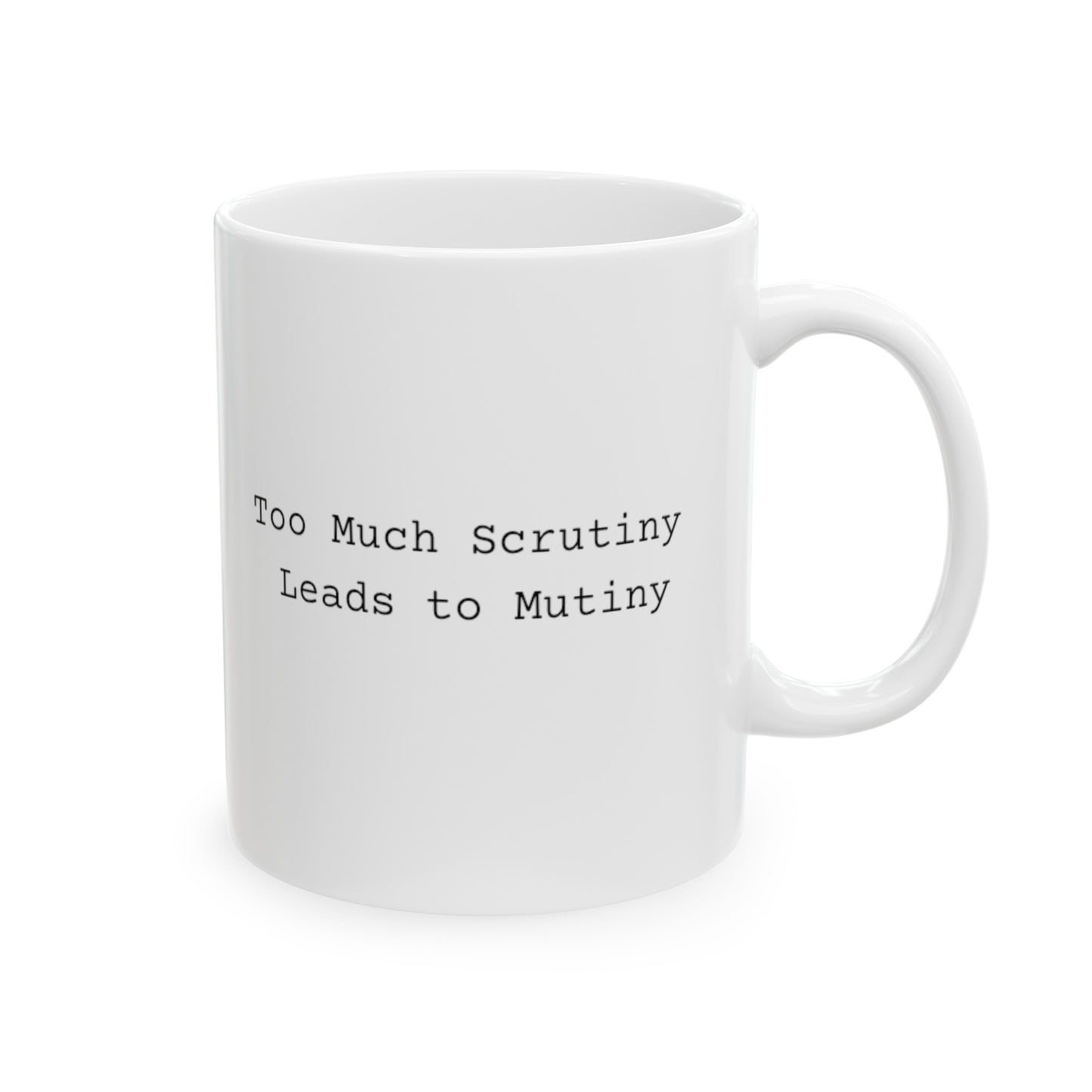 Scrutiny Ceramic Mug 11oz