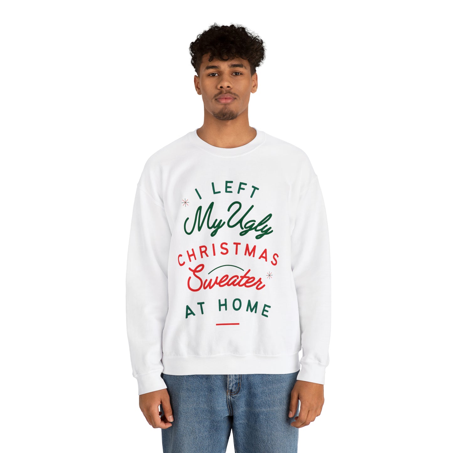 My Ugly Christmas Sweater Crewneck Sweatshirt