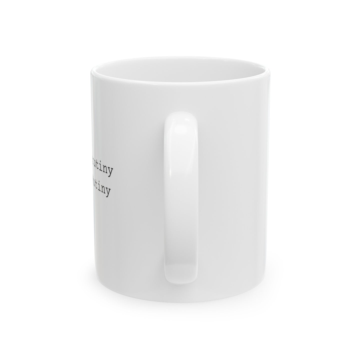 Scrutiny Ceramic Mug 11oz