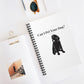 Every time you walk past a dog, your first thought is always “Can I Pet Your Dog?” This funny dog notebook is perfect for all occasions. So next time a cute pup come sup to you, you won’t even have to say a word. This journal has 118 ruled line single pages for you to fill up!