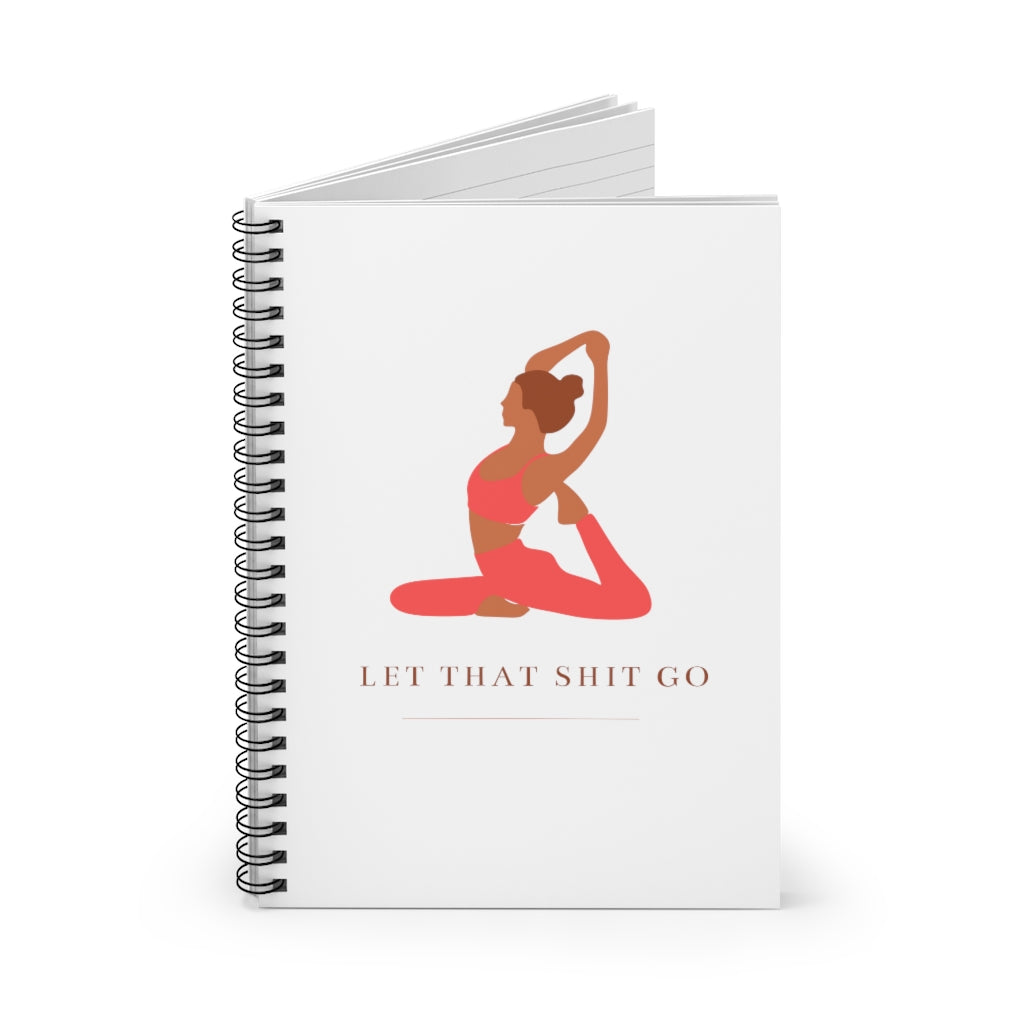 Take a deep breath in and out. This yoga inspired notebook is designed with the phrase “Let That Shit Go”. Manifest all good things coming to you in the future with this stylish  journal. Take it with your favorite pair of leggings and feel all the good vibes. This journal has 118 ruled line single pages for you to fill up!