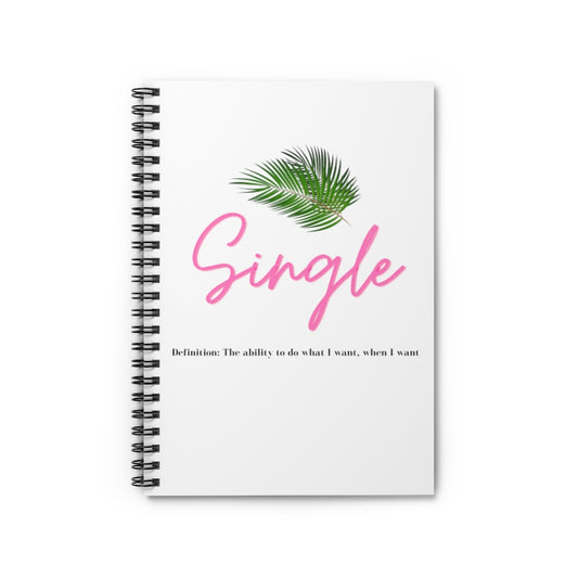 One of the best parts of being single is doing what you want, when you want. This trendy notebook features a palm leaf and the perfect definition of single. Giving off all the Beverly Hills vibes, you will get all the compliments left and right, and hey, you might get a few dates out of it too (wink, wink!) This journal has 118 ruled line single pages for you to fill up!