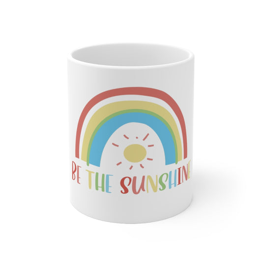 Be the Sunshine - @ms.craft_kindergarten Exclusive! Ceramic Mug 11oz
