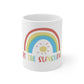Be the Sunshine - @ms.craft_kindergarten Exclusive! Ceramic Mug 11oz