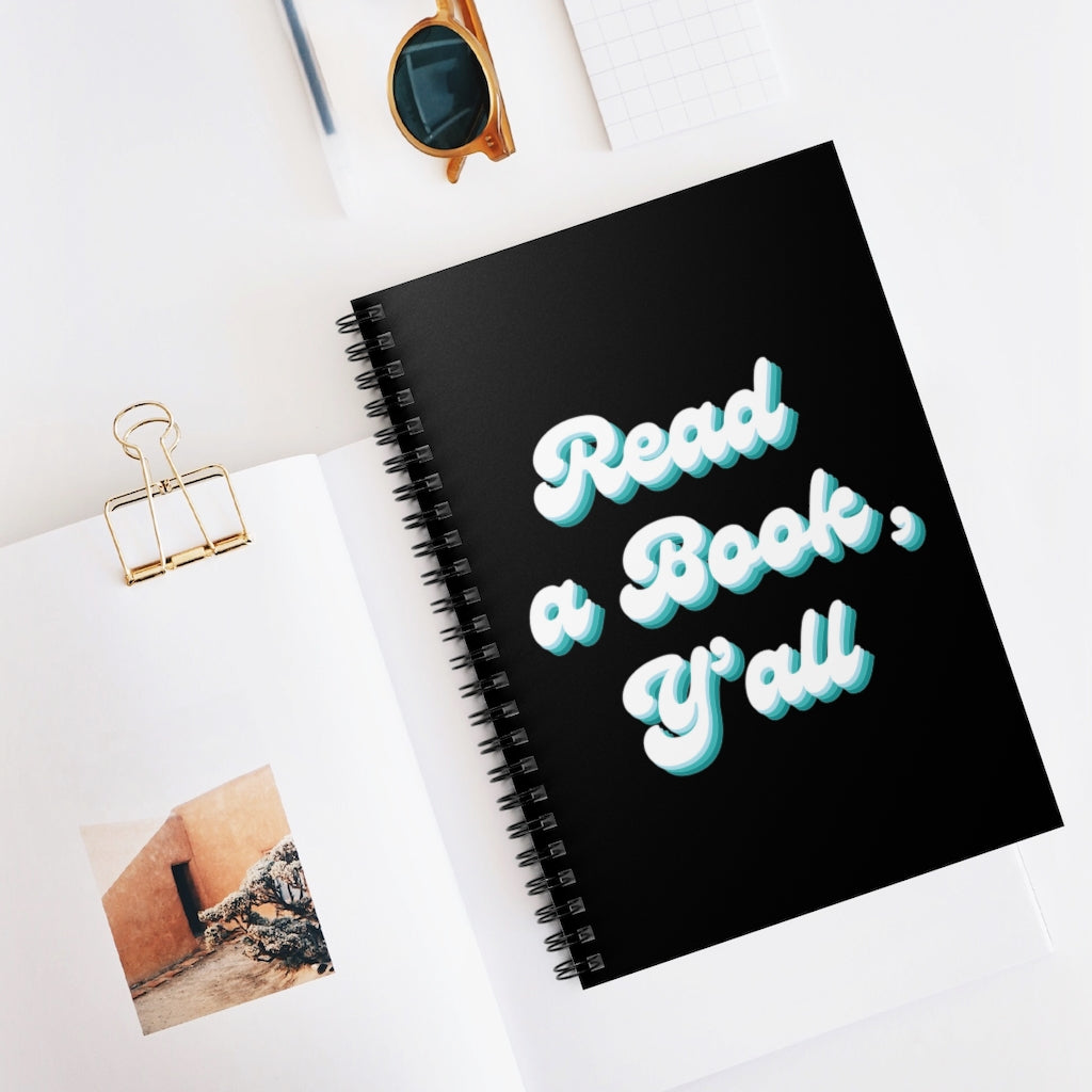Read a Book, Y’all Spiral Notebook - Ruled Line - @teachwithheath Exclusive!