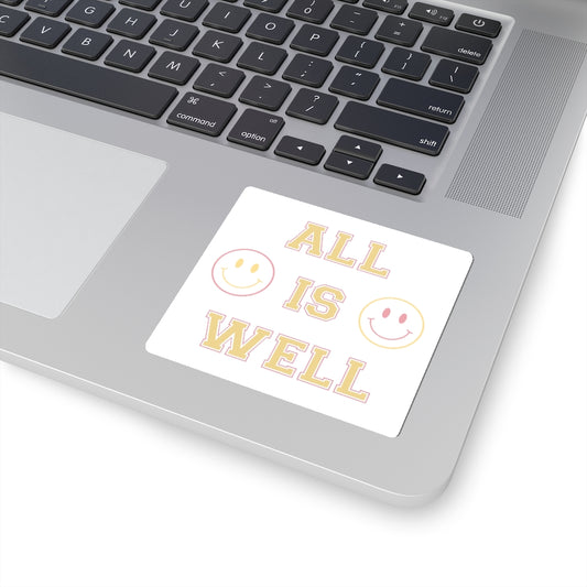 All is Well Sticker