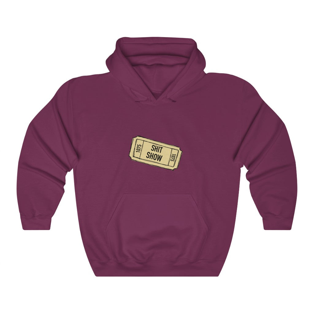 Shit Show...One ticket please! This funny hoodie sweatshirt is perfect for cozying up on those days when you feel like everything is falling apart and life is just a shit show.  Cozy up in this hoodie and handle the day! Perfect for "those" people in your life ;)