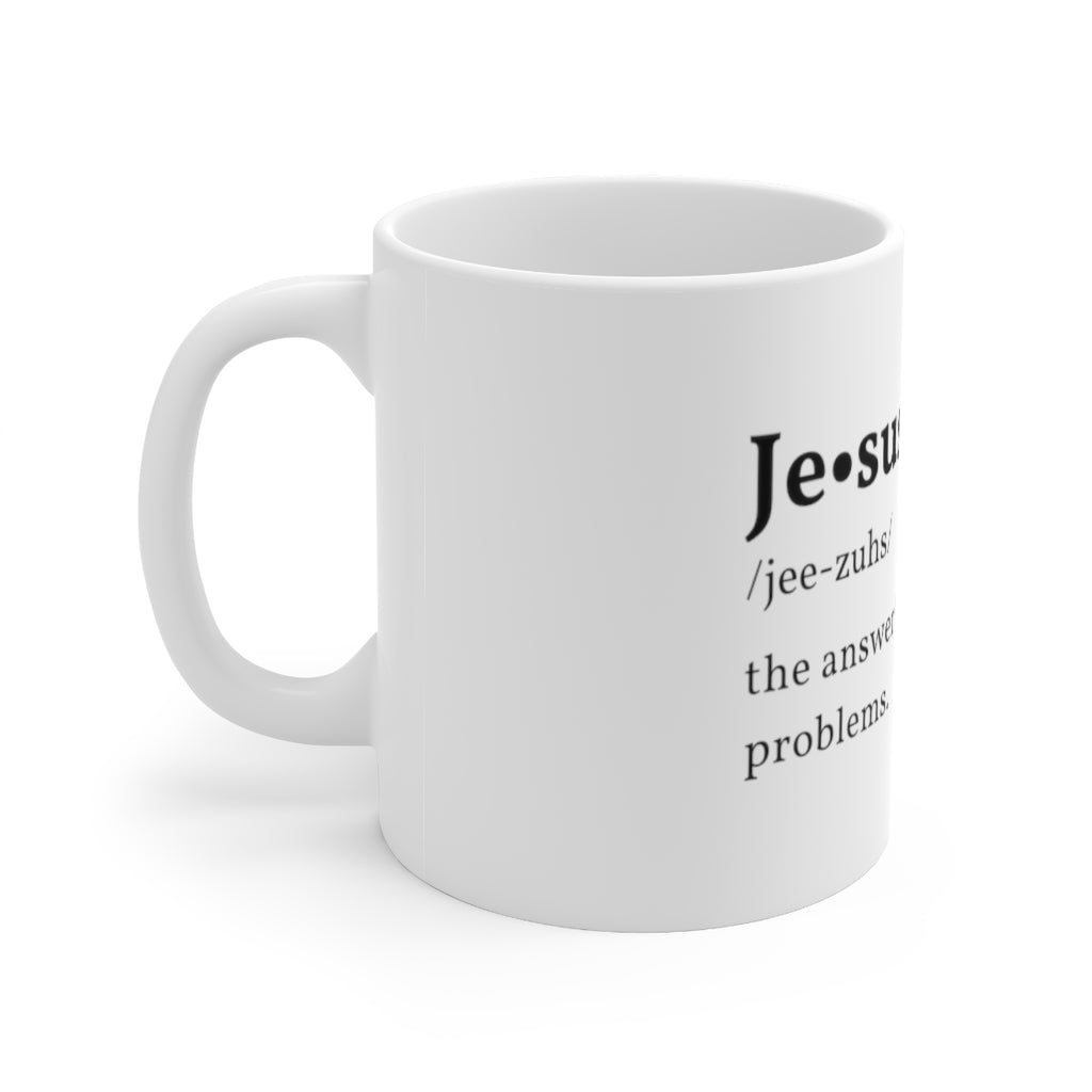 Definition of Jesus Ceramic Mug 11oz