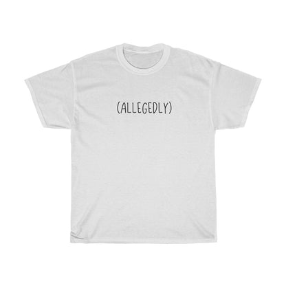 This cotton t-shirt is amazing... allegedly.  This funny t-shirt will show off your sense of humor or make a great gift for the jokester in your life.