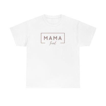 Mama Tried Cotton T-shirt - @oh_fourthelove Exclusive!