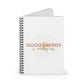 Good Energy is Contagious Spiral Notebook - Ruled Line - @emmashaffer97 Exclusive!