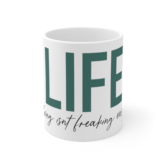 LIFE...Living isn't fricking easy! This funny ceramic mug is a great way to show your personal sense of humor! Also makes a perfect gift for that funny friend in your life! This mug is 11 oz, lead and BPA free, and microwave and dishwasher safe!