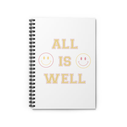 All is Well Spiral Notebook - Ruled Line