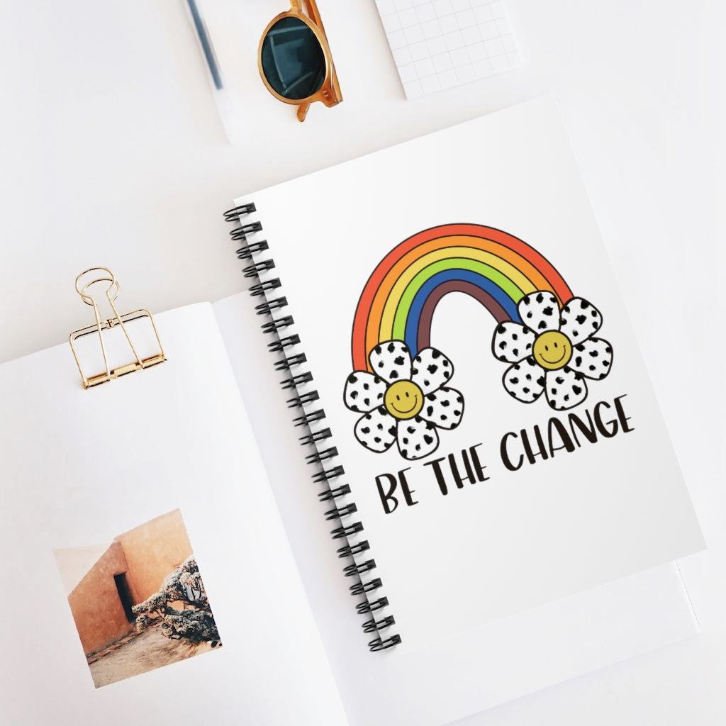 Be the Change Spiral Notebook - Ruled Line - @thatmamateacherlife Exclusive!