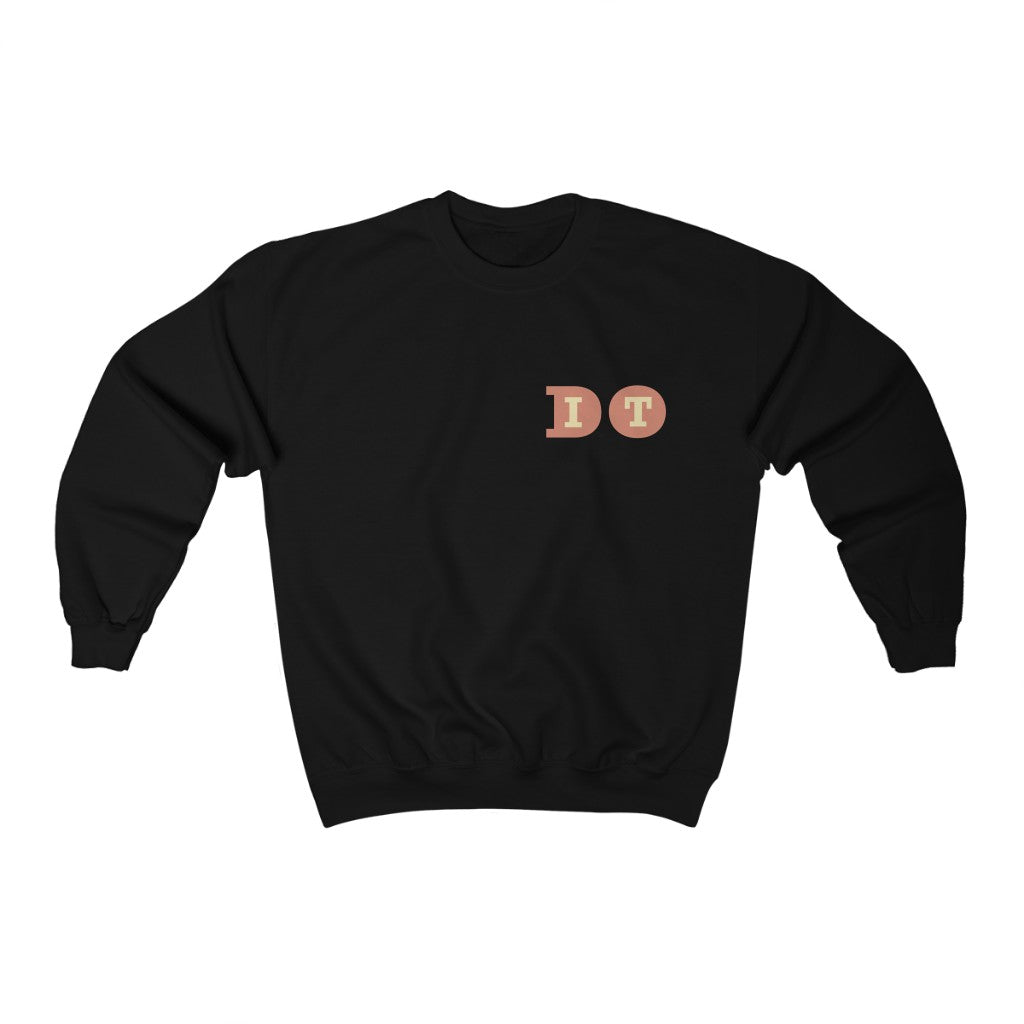 DO IT! This inspirational and cute crewneck sweatshirt is perfect for those cold mornings going into the gym or that brisk walk around the park.  Makes a great gift for those active friends in your life.