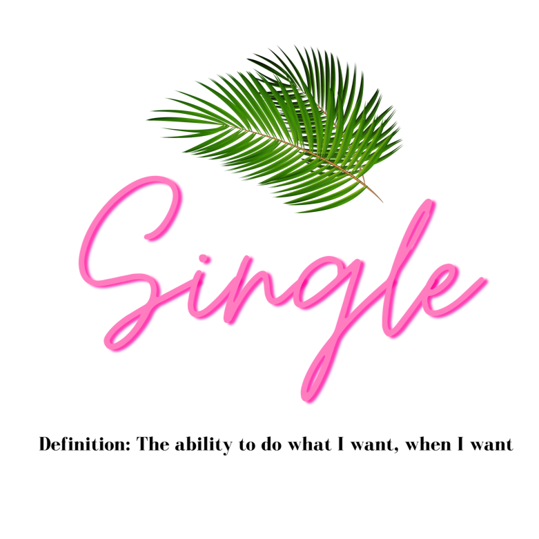 One of the best parts of being single is doing what you want, when you want.  This trendy sticker features a palm leaf and the perfect definition of single.  Giving off all the Beverly Hills vibes, you will get all the compliments left and right, and hey, you might get a few dates out of it too (wink, wink!) 