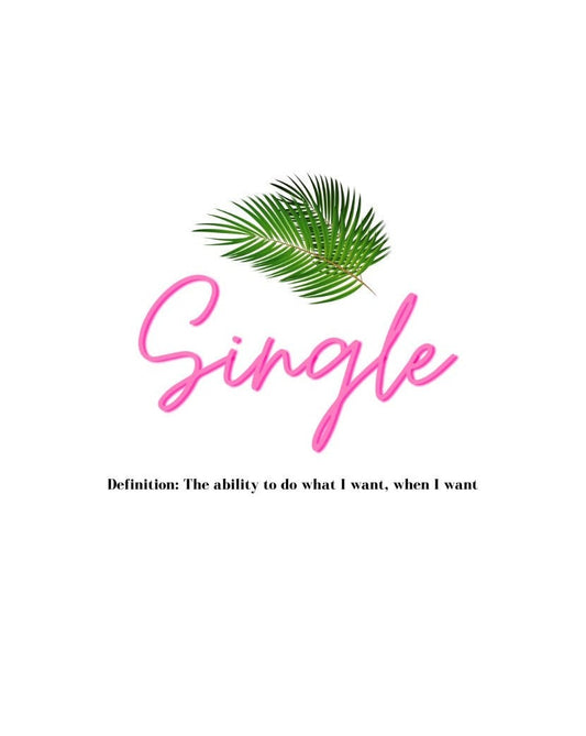 One of the best parts of being single is doing what you want, when you want. This trendy hoodie features a palm leaf and the perfect definition of single. Giving off all the Beverly Hills vibes, you will get all the compliments left and right, and hey, you might get a few dates out of it too (wink, wink!) Designed with a luxurious cotton, you will stay comfortable all day long.