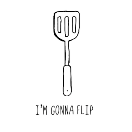 I'm Gonna Flip! This funny notebook says what every spatula and person is thinking... I'm gonna flip! This journal would make the perfect gift for that dad joke making friend, or just to show off your sense of humor while planning those summer barbeques! This journal has 118 ruled line single pages for you to fill up!