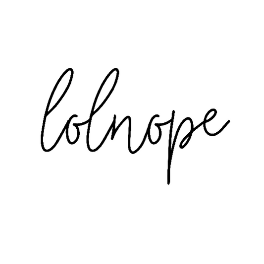 Ever have those days where you just say lolnope? This funny ceramic mug can say it so you don't have to! This mug makes a great gift for those who just can't in your life! This mug is 11 oz, lead and BPA free, and microwave and dishwasher safe!